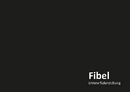 Fibel - Entwurfsdarstellung Fibel - Entwurfsdarstellung